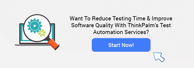 Test Automation Services by ThinkPalm
