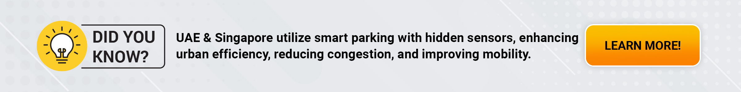 UAE & Singapore utilize smart parking with hidden sensors, enhancing urban efficiency, reducing congestion, and improving mobility. 