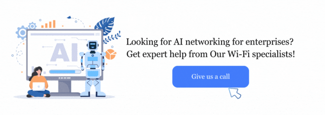 Looking for AI networking for enterprises? Get expert help from our Wi-Fi specialists