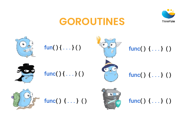 Goroutines