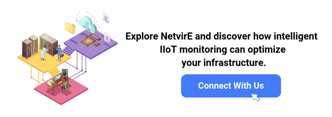 Explore NetvirE and discover how intelligent IIoT monitoring can optimize your infrastructure.